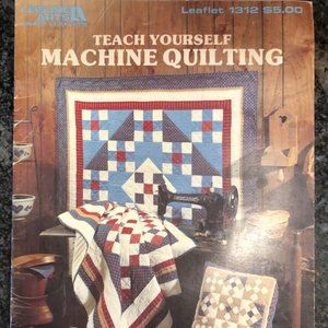 Teach Yourself MACHINE QUILTING